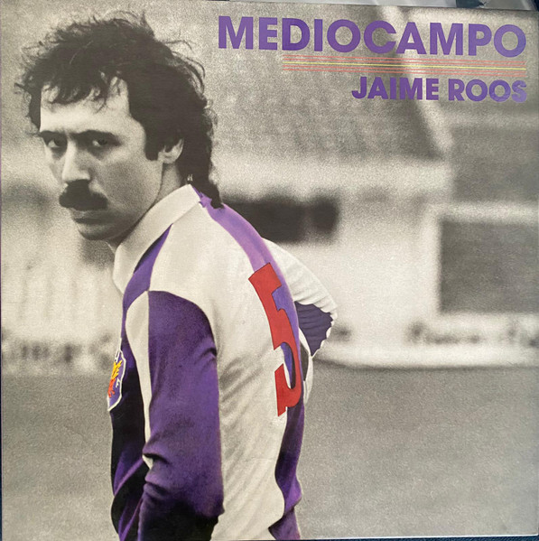 Jaime Roos - Mediocampo | Bizarro Records (6362-1) - main