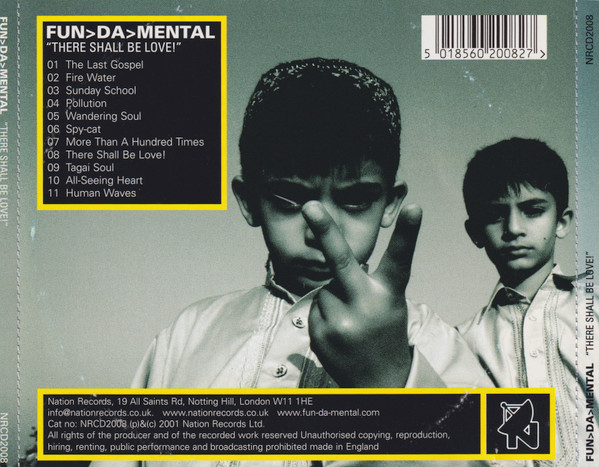 Fun-Da-Mental - There Shall Be Love! | Nation Records (NRCD2008) - 2