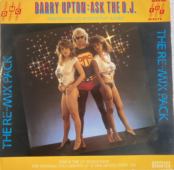 Barry Upton - Ask The D.J. (The Re-mix Pack) | DMC (DECKS 123)