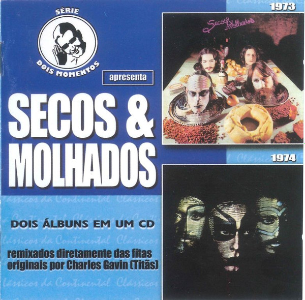 Secos & Molhados - 1973 / 1974 | Continental EastWest (857381095-2)