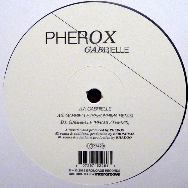 Pherox - Gabrielle | Brouqade Records (BQD018) - main