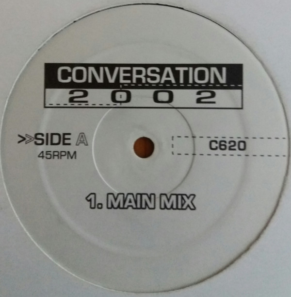 Unknown Artist - Conversation 2002 | Not On Label (C620)