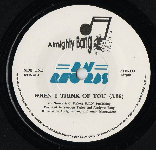Almighty Bang - When I Think Of You | R.O.N. Records (RONAB1) - 3 Almighty Bang - When I Think Of You | R.O.N. Records (RONAB1) - 3