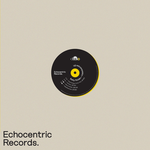 Baby Rollen - Kaleidoscope EP | Echocentric Records (ECR016) - 2 Baby Rollen - Kaleidoscope EP | Echocentric Records (ECR016) - 2