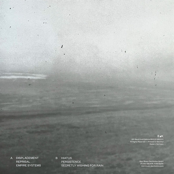 Rafael Anton Irisarri - A Fragile Geography | Black Knoll Editions (BKE021-LP) - 2 Rafael Anton Irisarri - A Fragile Geography | Black Knoll Editions (BKE021-LP) - 2