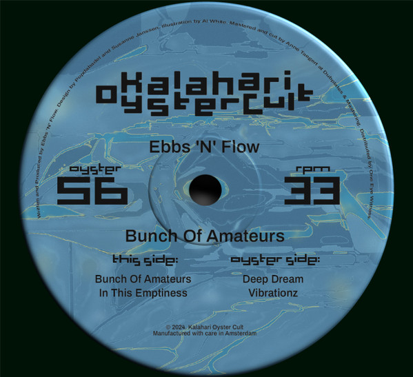 Ebbs N Flow - Bunch Of Amateurs | Kalahari Oyster Cult (OYSTER56) - main