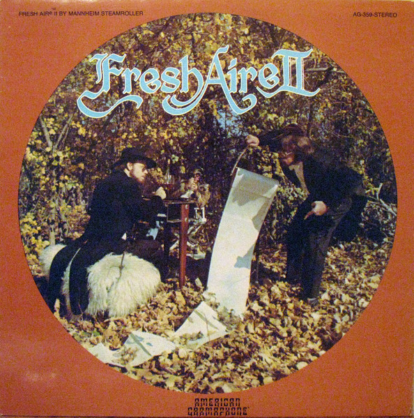 Mannheim Steamroller - Fresh Aire II | American Gramaphone (AG-359)