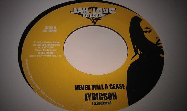 Lyricson / Malijah - Never Will A Cease / There A Light | Jah Love Records (JL004)