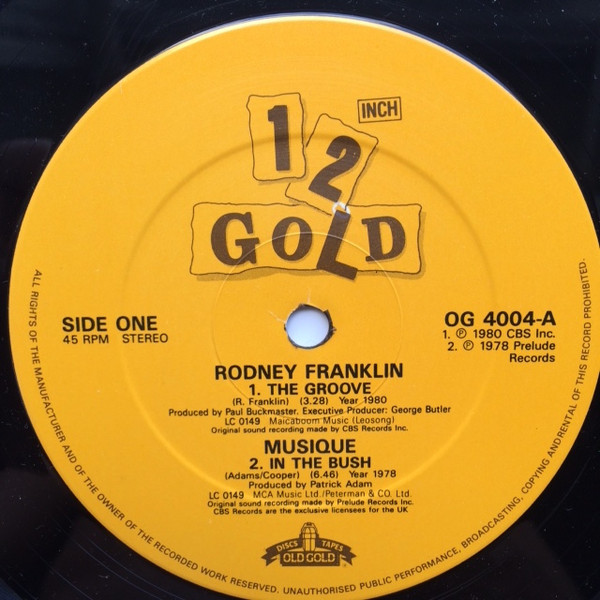 Rodney Franklin / Musique / Bobby Thurston / Frantique - The Groove / In The Bush / Check Out The Groove / Strut Your Funky Stuff | Old Gold (OG 4004) - 3