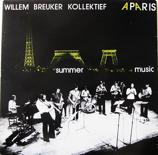 Willem Breuker Kollektief - A Paris / Summer Music | Marge (MARGE 05)