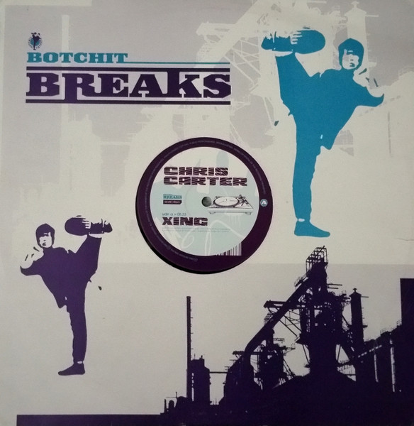 Chris Carter - Xing / Udon | Botchit Breaks (BBV021) Chris Carter - Xing / Udon | Botchit Breaks (BBV021)