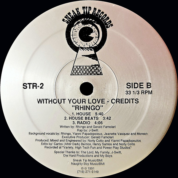 Rhingo - Without Your Love | Sneak Tip Records (STR-2) - 2