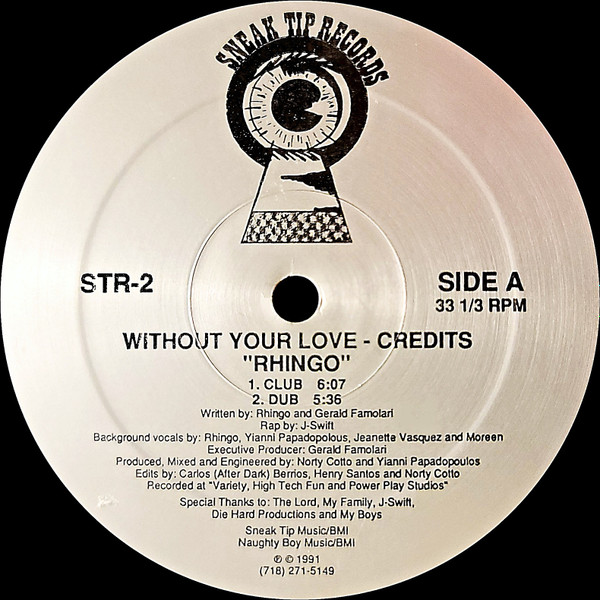 Rhingo - Without Your Love | Sneak Tip Records (STR-2) - main