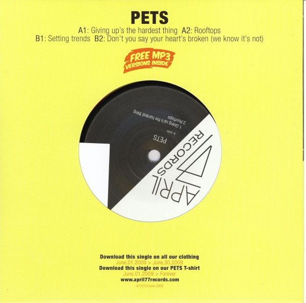 Pets - Giving Up's The Hardest Thing | April77 Records (A77013) - 2 Pets - Giving Up's The Hardest Thing | April77 Records (A77013) - 2