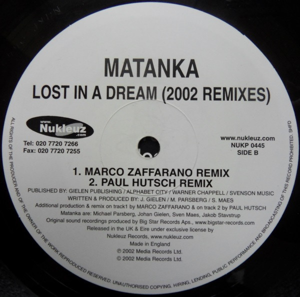 Matanka - Lost In A Dream | Nukleuz (NUKP 0445) - 3 Matanka - Lost In A Dream | Nukleuz (NUKP 0445) - 3