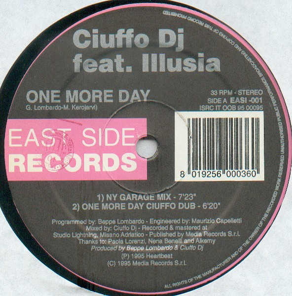 Ciuffo Feat. Illusia - One More Day | East Side Records (EASI -001)