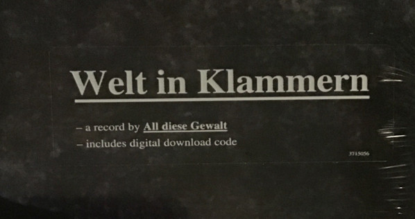All diese Gewalt! - Welt In Klammern | Staatsakt. (AKT778LP) - 2