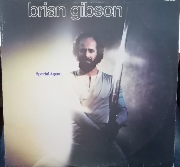 Brian Gibson - Special Agent | WEA Records (VTH 3008) - main