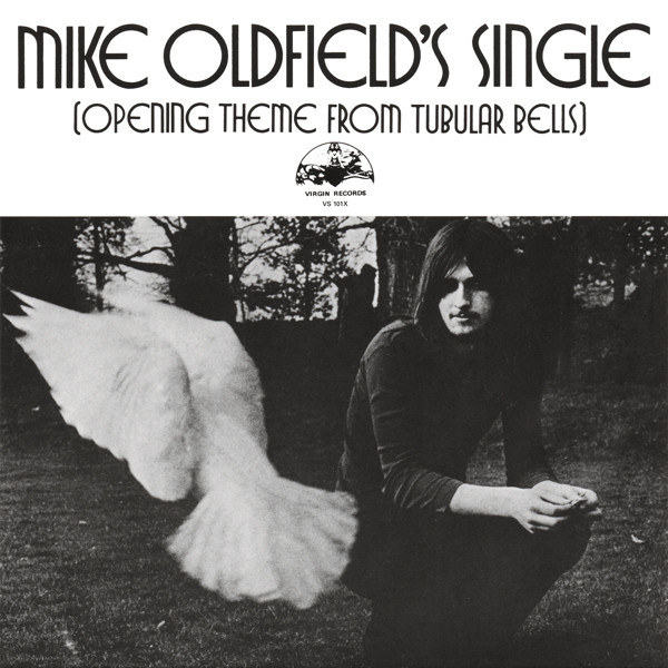 Mike Oldfield - Mike Oldfield's Single (Opening Theme From Tubular Bells) | Virgin (VS.101X)