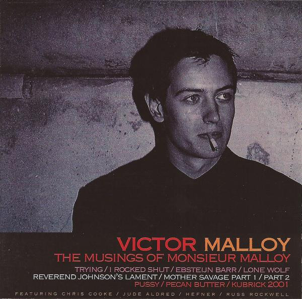 Victor Malloy - The Musings Of Monsieur Malloy | Inertia Records (INERT-16CD) - main
