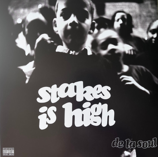 De La Soul - Stakes Is High | Chrysalis (RMM-054-1) - main