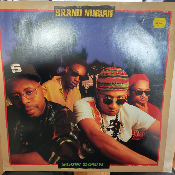 Brand Nubian - Slow Down | Elektra (7559-66568-0) - main Brand Nubian - Slow Down | Elektra (7559-66568-0) - main