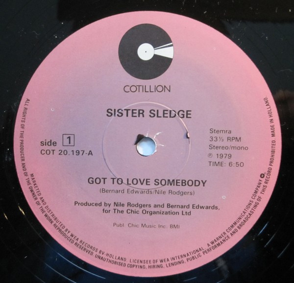 Sister Sledge - Got To Love Somebody | Cotillion (COT 20.197) - 3