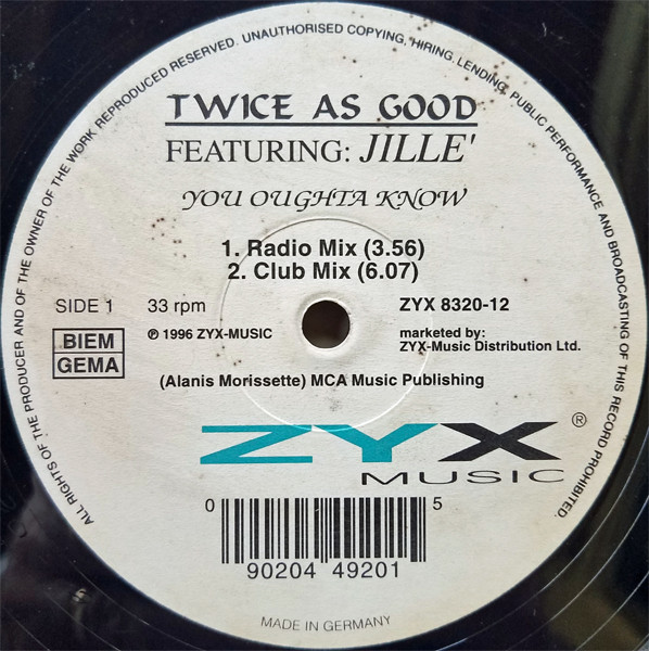 Twice As Good Featuring Jille' - You Oughta Know | ZYX Music (ZYX 8320-12) - main