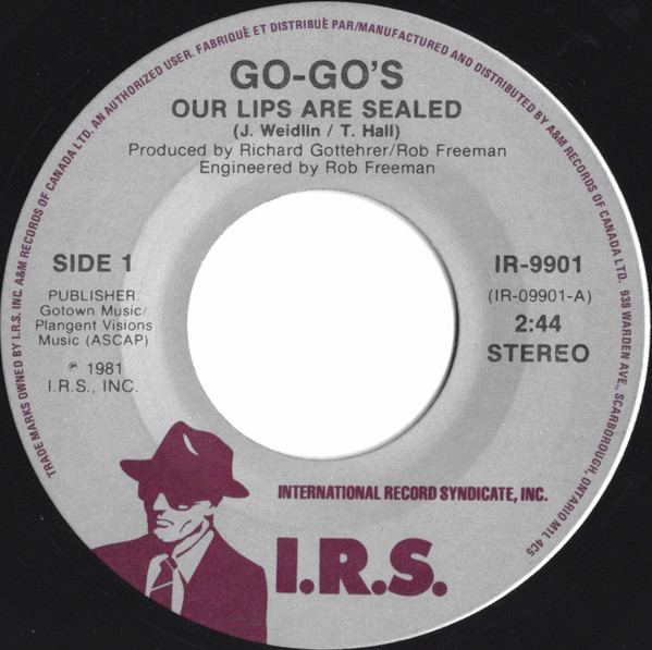Go-Go's - Our Lips Are Sealed | I.R.S. Records (IR-9901) - main