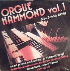 Jean-Patrick André - Orgue Hammond Vol. 1 | RelaSong (RL 33133)