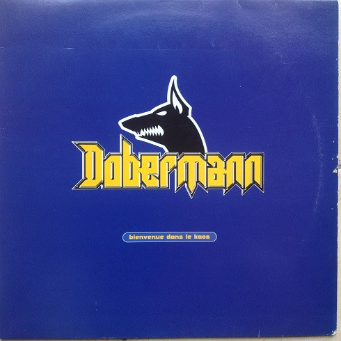 Schyzomaniac - Dobermann (Bienvenue Dans Le Chaos) | Island Records (2816) - main