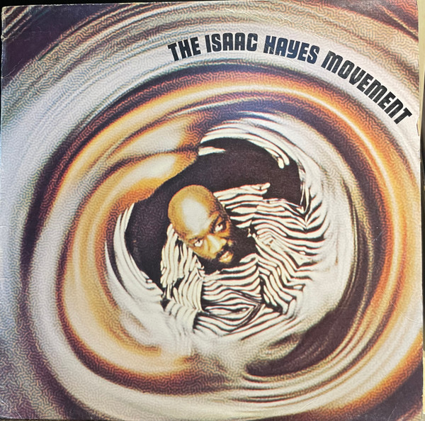 Isaac Hayes - The Isaac Hayes Movement | Stax (L 37388)