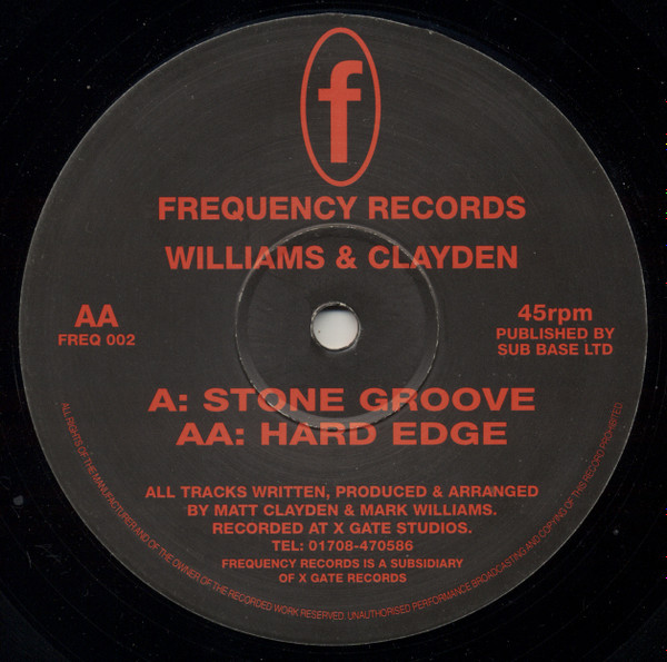 Williams & Clayden - Stone Groove / Hard Edge | Frequency Records (FREQ 002) - main Williams & Clayden - Stone Groove / Hard Edge | Frequency Records (FREQ 002) - main