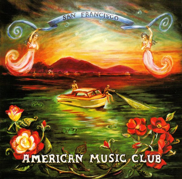 American Music Club - San Francisco CD | Reprise Records (9 45721-2) - main