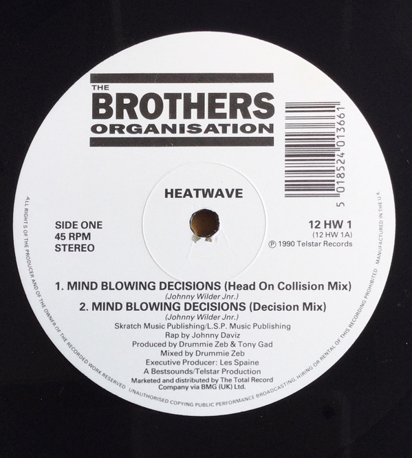 Heatwave - Mind Blowing Decisions | The Brothers Organisation (12HW1)
