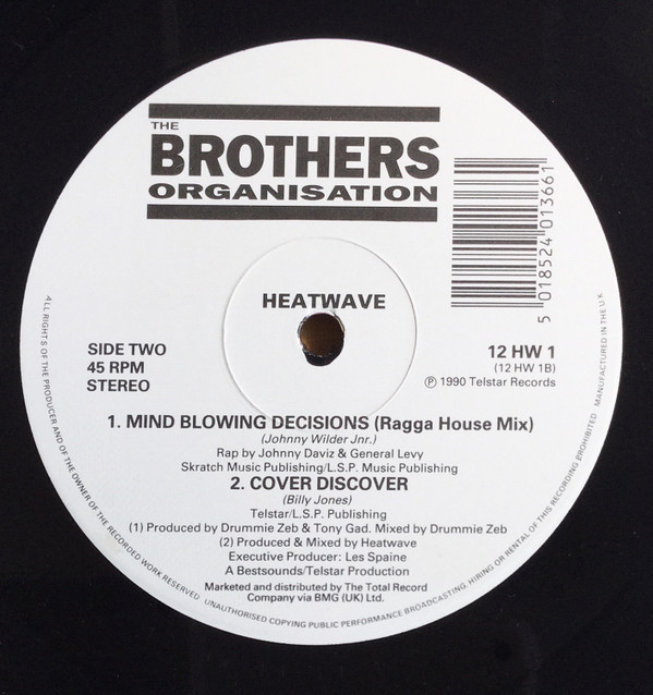 Heatwave - Mind Blowing Decisions | The Brothers Organisation (12HW1) - 2 Heatwave - Mind Blowing Decisions | The Brothers Organisation (12HW1) - 2