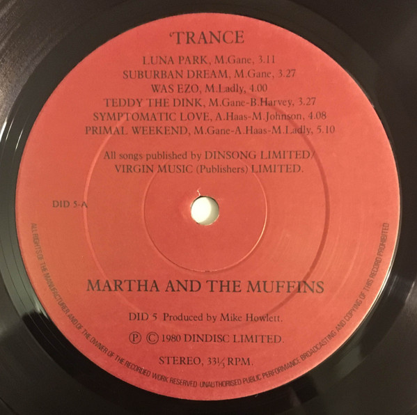 Martha And The Muffins - Trance And Dance | Dindisc (DID 5) - 3 Martha And The Muffins - Trance And Dance | Dindisc (DID 5) - 3