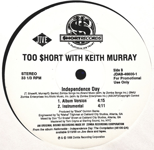 Too Short With Keith Murray - Independence Day | $hort Records (JDAB-46600-1) - 3 Too Short With Keith Murray - Independence Day | $hort Records (JDAB-46600-1) - 3