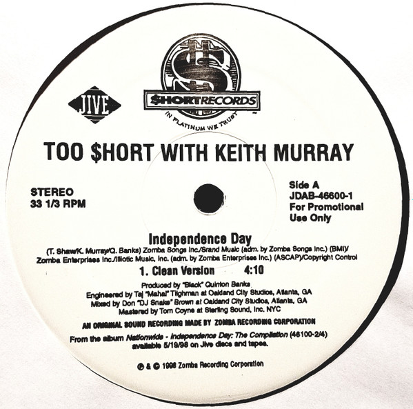 Too Short With Keith Murray - Independence Day | $hort Records (JDAB-46600-1) - 2 Too Short With Keith Murray - Independence Day | $hort Records (JDAB-46600-1) - 2