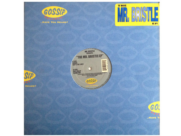 Mr. Bristle - The Mr. Bristle EP | Gossip Records (GG1014)