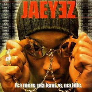 Jaeyez - Ma Mère, Ma Femme, Ma Fille | Boss Of Scandalz Strategyz (none)