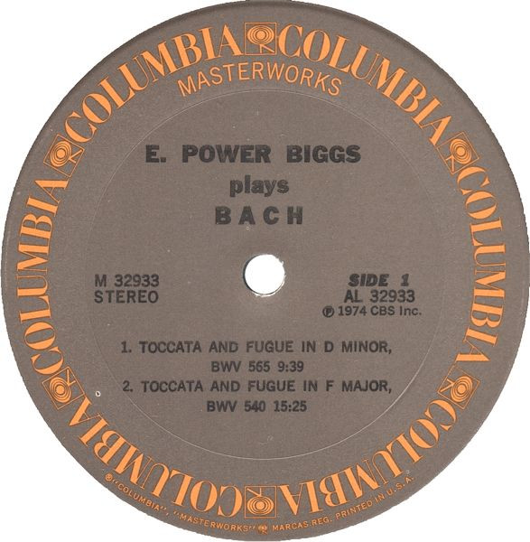 E. Power Biggs , Johann Sebastian Bach - The Four "Great" Toccatas And Fugues | Columbia Masterworks (M 32933) - 3 E. Power Biggs , Johann Sebastian Bach - The Four "Great" Toccatas And Fugues | Columbia Masterworks (M 32933) - 3