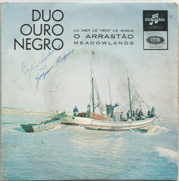 Duo Ouro Negro - La Mer Le Vent Le Sable / O Arrastão / Meadowlands | Columbia (SLEM 2278) - main
