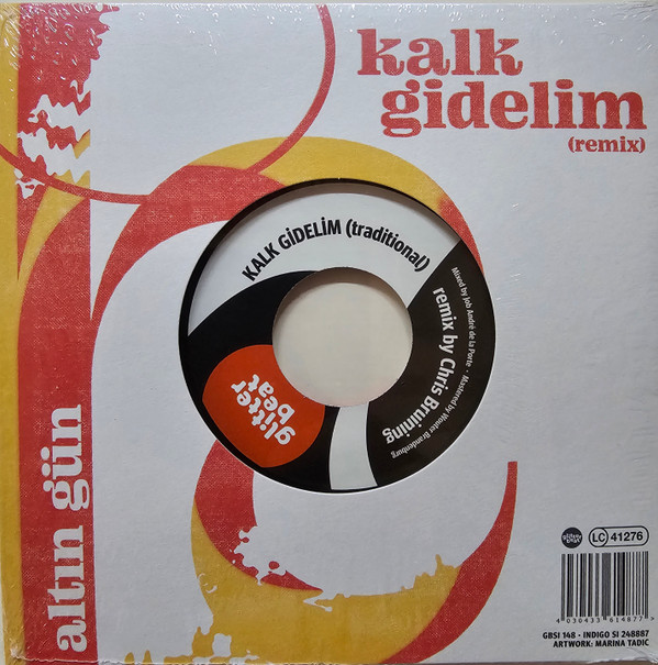 Altın Gün - Su Siziyor (Remix) / Kalk Gidelim (Remix) | Glitterbeat (GBSI 148) - main Altın Gün - Su Siziyor (Remix) / Kalk Gidelim (Remix) | Glitterbeat (GBSI 148) - main