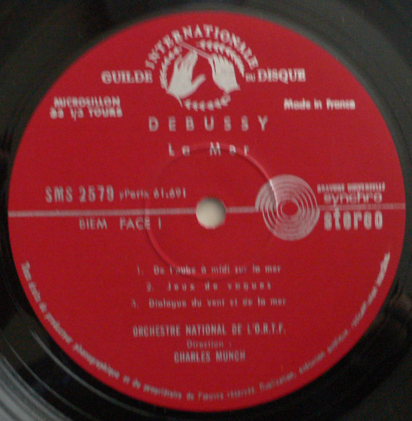 Claude Debussy - Charles Munch , Orchestre National De France - La Mer / Nocturnes | Guilde Internationale Du Disque (SMS 2579) - 3