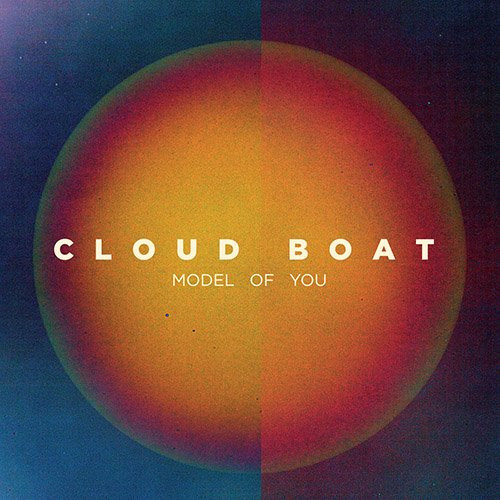 Cloud Boat - Model Of You | Apollo (AMB 1409LP)