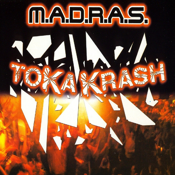 M.A.D.R.A.S. - Tokakrash | New Music International (NMX 2280) - main M.A.D.R.A.S. - Tokakrash | New Music International (NMX 2280) - main