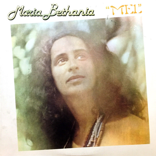 Maria Bethânia - Mel | Philips (6349.441)