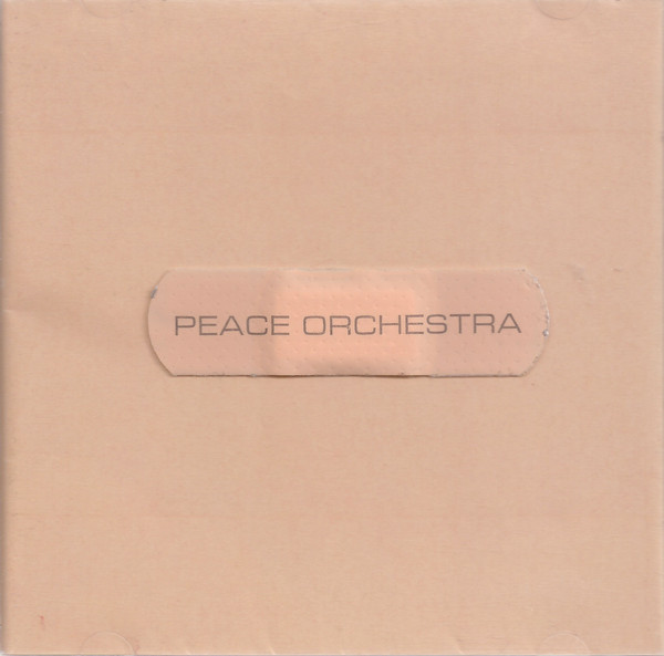Peace Orchestra - Peace Orchestra | G-Stone Recordings (G-CD 004)