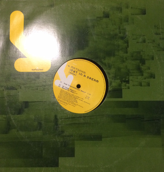Matanka - Lost In A Dream (2002) | Audioplast (AUD 007-12)